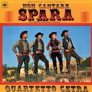 Se tutti gli sceriffi - Quartetto Cetra