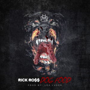 Dog Food - Rick Ross