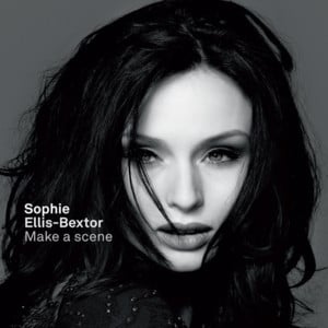 Make a Scene - Sophie Ellis-Bextor