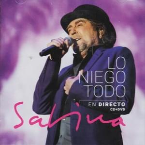 Lo Niego Todo (En Directo) - Joaquín Sabina