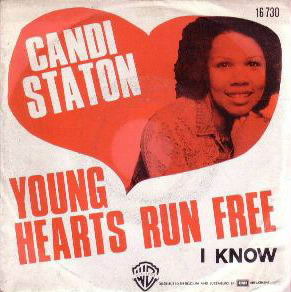 Young Hearts Run Free - Candi Staton