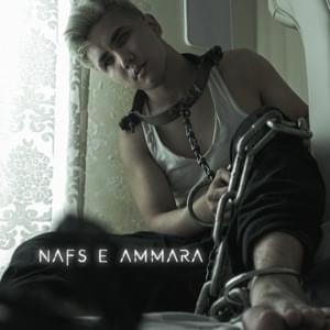 Nafs e Ammara - CHEN-K