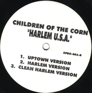 Harlem U.S.A. (Harlem Version) - Children of the Corn