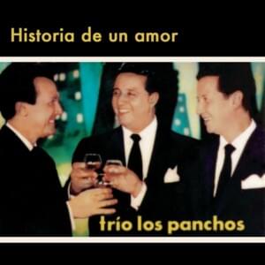 Historia de un amor - Los Panchos