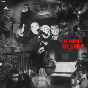 Le Monde Est A Nous - Guesan (Ft. Sayf)