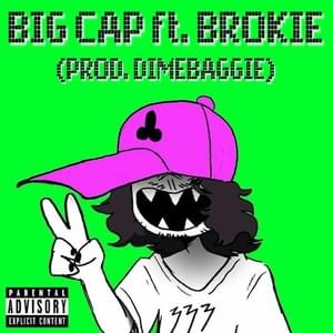 BIG CAP - Saush (Ft. ISSBROKIE)