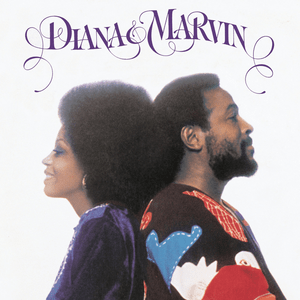 Stop, Look, Listen (to Your Heart) - Diana Ross & Marvin Gaye