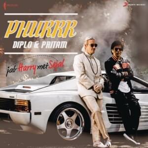 Phurrr - Pritam (Ft. Diplo & Mohit Chauhan)