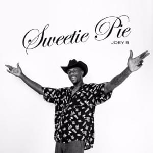 Sweetie Pie - Joey B (Ft. King Promise)