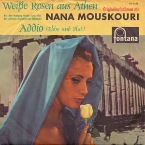 Weisse Rosen aus Athen - Nana Mouskouri