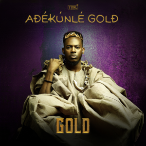 Gold (Intro) - Adekunle Gold