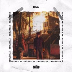 Devil’s Plan (God’s Plan Remix) - Dax