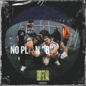 No Plan “B” - Xemory (Ft. NAAAL)