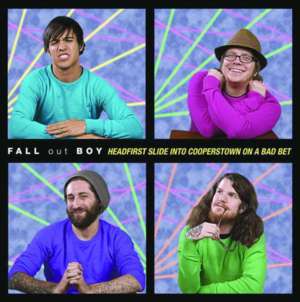 Headfirst Slide into Cooperstown on a Bad Bet - Fall Out Boy