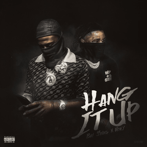 Hang It Up - Bay Swag & Vory