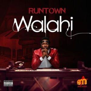 Walahi - Runtown