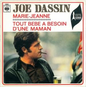 Tout bébé a besoin d’une maman - Joe Dassin