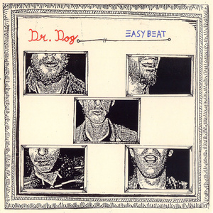 Easy Beat - Dr. Dog