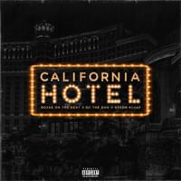 California Hotel - Rojas On The Beat (Ft. DC The Don & Sheem Kluaf)