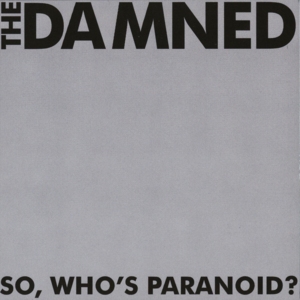 A Danger to Yourself - The Damned