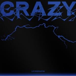 LE SSERAFIM - CRAZY (Romanized) - Lyrxo Romanizations