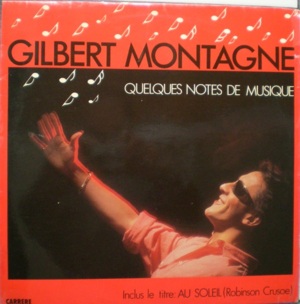 Toujours Envie De Te Revoir - Gilbert Montagné