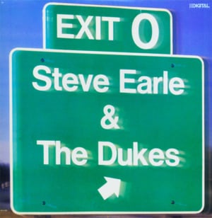 The Week of Living Dangerously - Steve Earle