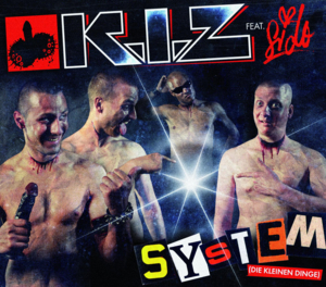 Das System (Die kleinen Dinge) - K.I.Z (Ft. Sido)