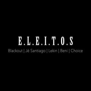 E.L.E.I.T.O.S - Pineapple StormTV (Ft. Beni, Blackout, Choice, JÉ & Lekin)