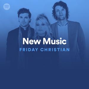 New Music Friday Christian 08/30/19 - Spotify