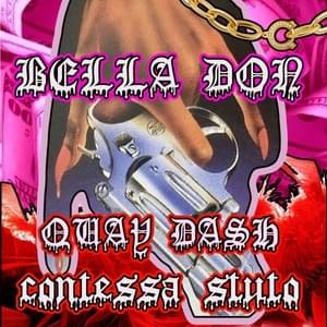 Bella Don - Quay Dash & Contessa Stuto