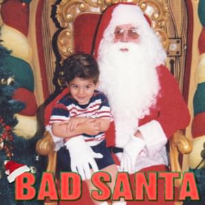 Bad Santa - Chillinit