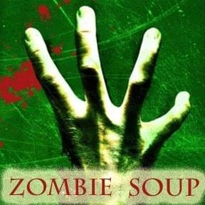 Zombie Soup - JT Music