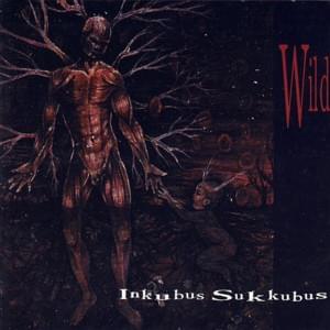 Wild - Inkubus Sukkubus