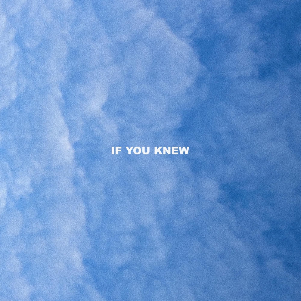 If You Knew - Young Lungs (Ft. Verzache)