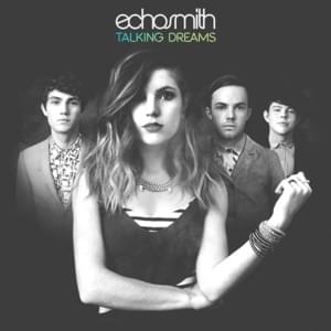 Ran Off in the Night - Echosmith