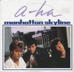 Manhattan Skyline - ​a-ha