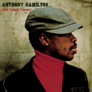 Preacher’s Daughter - Anthony Hamilton (Ft. Tarsha McMillian)