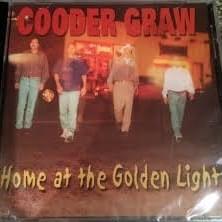 I Ain’t Never - Cooder Graw