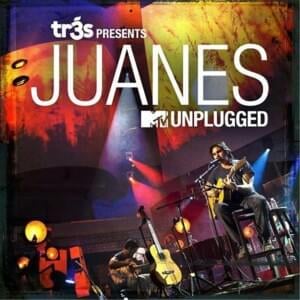 Hoy Me Voy (MTV Unplugged) - Juanes (Ft. Paula Fernandes)