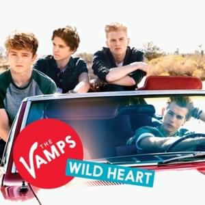 Wild Heart - Tristan Animal Version - The Vamps