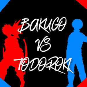 Bakugo Vs Todoroki - Daddyphatsnaps (Ft. None Like Joshua)