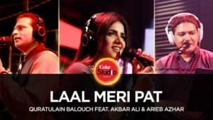 Laal Meri Pat - Qurat-ul-Ain Balouch (Ft. Akbar Ali & Arieb Azhar)