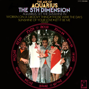 Sunshine of Your Love - The 5th Dimension