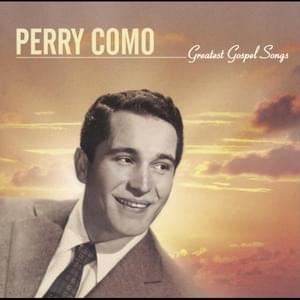 May the Good Lord Keep and Bless You - Perry Como