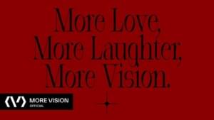 More Love, More Laughter, MORE VISION - MORE VISION (Ft. Jay Park (박재범))