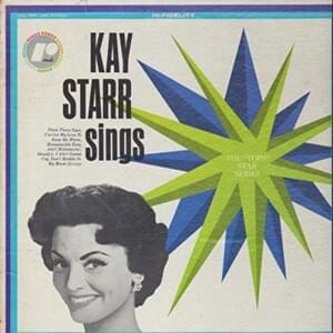 I’ve Got My Love to Keep Me Warm - Kay Starr