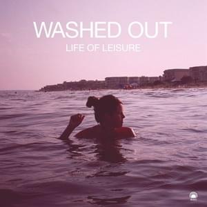 New Theory - Washed Out