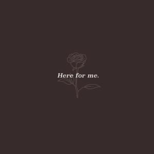 Here for Me - Kyle Hume