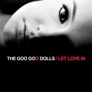 Listen - The Goo Goo Dolls